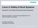 Linux in Safety-Critical Systems by Baurzhan Ismagulov, Siemens Building Technologies