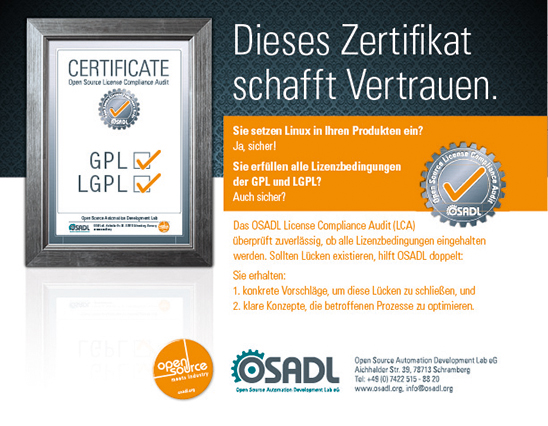 Dieses Zertifikat schafft Vertrauen. Das OSADL License Compliance Audit (LCA) überprüft zuverlässig, ob alle Lizenzbedingungen eingehalten werden.
