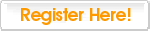 Register Here! Register Here!