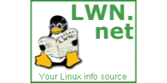 LWN - Linux Weekly News